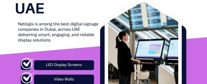 best-didgital-signage-companies-in-dubai-uae